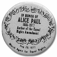 In Honor of Alice Paul button
